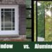 Aluminum vs. Vinyl Windows: A Comprehensive Comparison