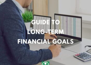 How to Set Long-Term Financial Goals | Millennial Money