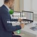 How to Set Long-Term Financial Goals | Millennial Money